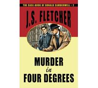 Murder in Four Degrees (The Case-book of Ronald Camberwell)