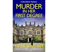 Murder in Her First Degree (Red Brick Mysteries)