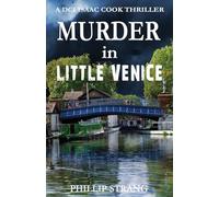 Murder in Little Venice: 4 (DCI Isaac Cook Thriller)