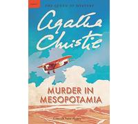 Murder in Mesopotamia: A Hercule Poirot Mystery: The Official Authorized Edition: 13 (Hercule Poirot Mysteries)