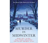Various – Murder in Midwinter: Ten Classic Crime Stories for Christmas – Vintage Murders