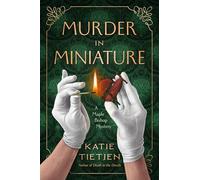 Murder in Miniature: A Maple Bishop Mystery: 2
