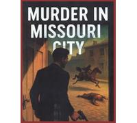 Murder in Missouri City