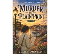 Murder in Plain Print (Last Word Mysteries)