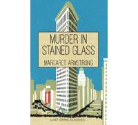 Murder in Stained Glass: Volume 1 (American Queens of Crime)