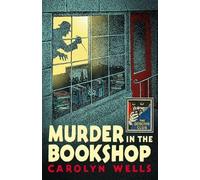Murder in the Bookshop (Detective Club Crime Classics)