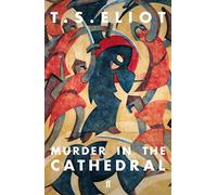 Murder in the Cathedral – Faber & Faber