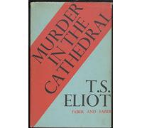 Murder in the cathedral / by T. S. Eliot
