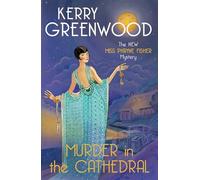 Murder in the Cathedral (Phryne Fisher)