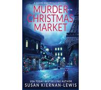 Murder in the Christmas Market (The Claire Baskerville Mysteries)