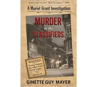 Murder in the Classifieds: A Muriel Grant Investigation Book 1