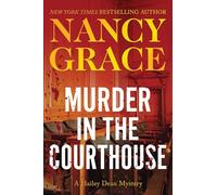 Murder in the Courthouse: A Hailey Dean Mystery: 3 (The Hailey Dean Series, 3)