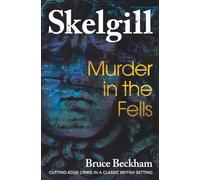 Murder In The Fells: 19 (Detective Inspector Skelgill Investigates)