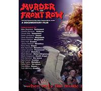 Murder In The Front Row: The San Francisco Bay Area Thrash Metal Story [DVD] [NTSC]