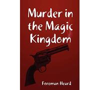 Murder in the Magic Kingdom