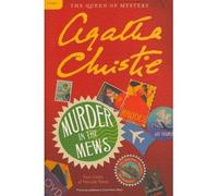 Murder in the Mews: Four Cases of Hercule Poirot Christie, Agatha ( Author ) Sep-27-2011 Paperback