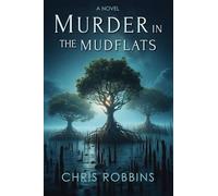 Murder in the Mudflats