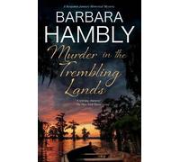 Murder in the Trembling Lands: 21 (A Benjamin January Historical Mystery)