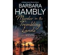 Murder in the Trembling Lands (A Benjamin January Historical Mystery)