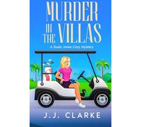 Murder in The Villas: A Suzy Jones Cozy Mystery: 2