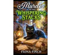 Murder in the Whispering Stacks - Prequel: A Spellbinding Paranormal Cozy Murder Mystery (A Nora Vale Paranormal Mystery Series)