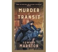 Murder in Transit : The bestselling Victorian mystery series