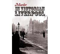 Murder in Victorian Liverpool