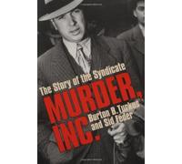 Murder Inc.: The Story of the Syndicate