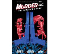 Murder Inc. Volume 1: Valentine'S Trust
