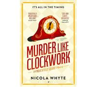 Murder Like Clockwork: A witty Golden Age-style locked-room mystery full of twists
