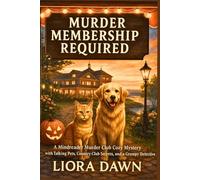 Murder Membership Required: A Mindreader Murder Club Cozy Mystery with Talking Pets, Country Club Secrets, and a Grumpy Detective (The Mindreader Murder Club Mysteries Series)