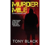 Murder Mile: A DI Rob Brennan Case