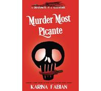 Murder Most Picante: A DragonEye, PI story: 1