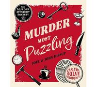 Murder Most Puzzling: Can You Solve Whodunit? (Sirius Classic Puzzles)