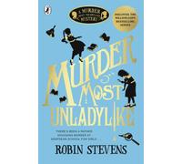 Murder Most Unladylike