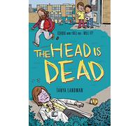 Murder Mysteries 4: The Head Is Dead (Poppy Fields Murder Mystery)