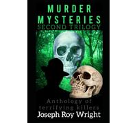 Murder Mysteries: Second Trilogy (JRW Horror Anthology Books)