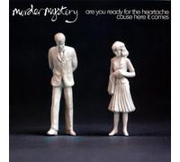 Murder Mystery - Are You Ready for the Heartach