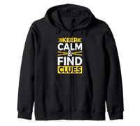 Murder Mystery Dinner - Keep Calm & Find Clues Zip Hoodie