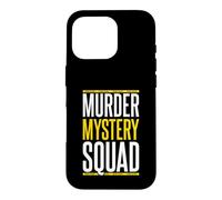 Murder Mystery Dinner - Murder Mystery Squad Case for iPhone 16 Pro
