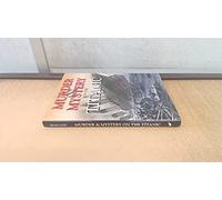 Murder & Mystery on the Titanic