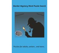 Murder Mystery Word Puzzle Search: Word searches with easy to read text about murder mysteries, true crime, and cold cases.