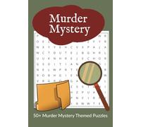 Murder Mystery Word Search Puzzle Book: Word Searches with Easy to Read Print about Murder Mystery, Detective, Crime and more | 6x9 inches, 110 pages ... Gift for Vacations, Holidays and Free Times