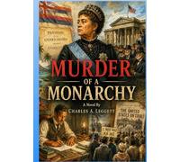 Murder of a Monarchy