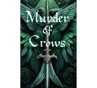 Murder of Crows (The Council of the Light)