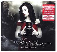 Murder Of My Sweet - Bye Bye Lullaby