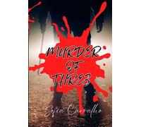 Murder of Three: A scary book for kids aged 8-16