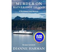 Murder on Bainbridge Island: 1 (Northwest Cozy Mystery Series)