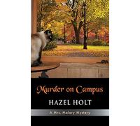 Murder on Campus (A Mrs. Malory Mystery)