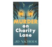 Murder on Charity Lane